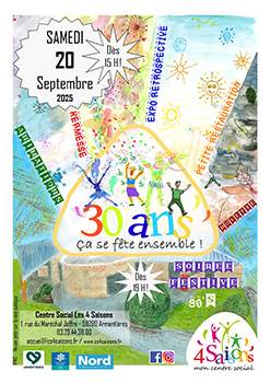Fête des 30 ans du centre social les 4 Saisons